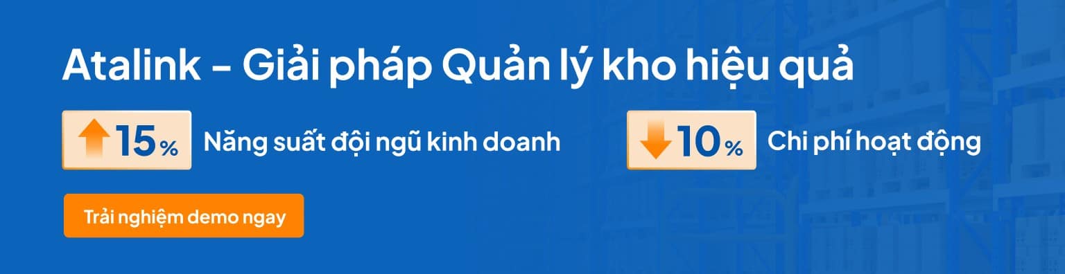 Trải nghiệm giải pháp quản lý kho hiệu quả